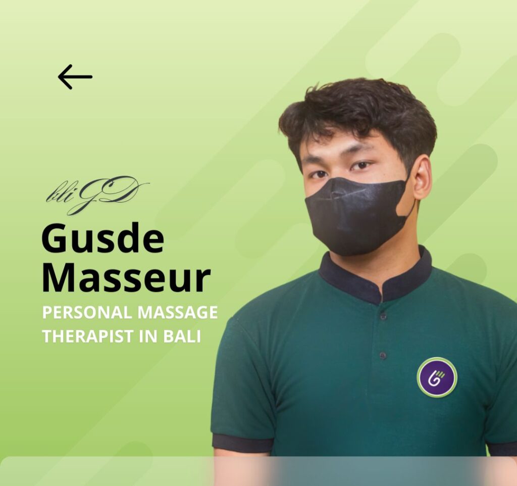 Gambar WhatsApp 2025-04-30 pukul 17.33.50_3a627b97 Bli GD
Gusde Masseur
Personal Massage Therapist in Bali
